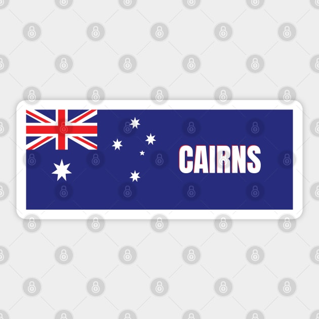 Cairns City in Australian Flag Sticker by aybe7elf